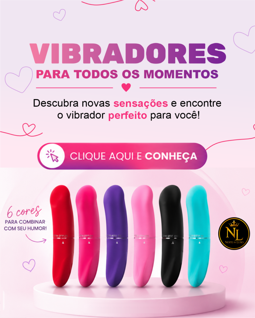 noite de luxo vibradores